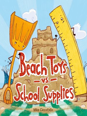 cover image of Beach Toys vs. School Supplies